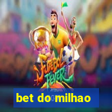 bet do milhao